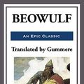 Cover Art for B00E0U1Y6U, Beowulf by Gummere