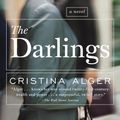 Cover Art for 9781101560310, The Darlings by Cristina Alger