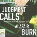 Cover Art for 9781742854755, Judgment Calls by Alafair Burke