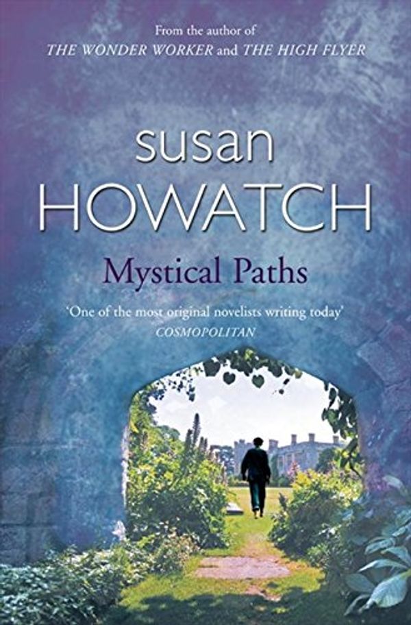 Cover Art for 9780007664153, Mystical Paths by Susan Howatch