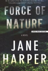 Cover Art for 9781432861285, Force of Nature by Jane Harper