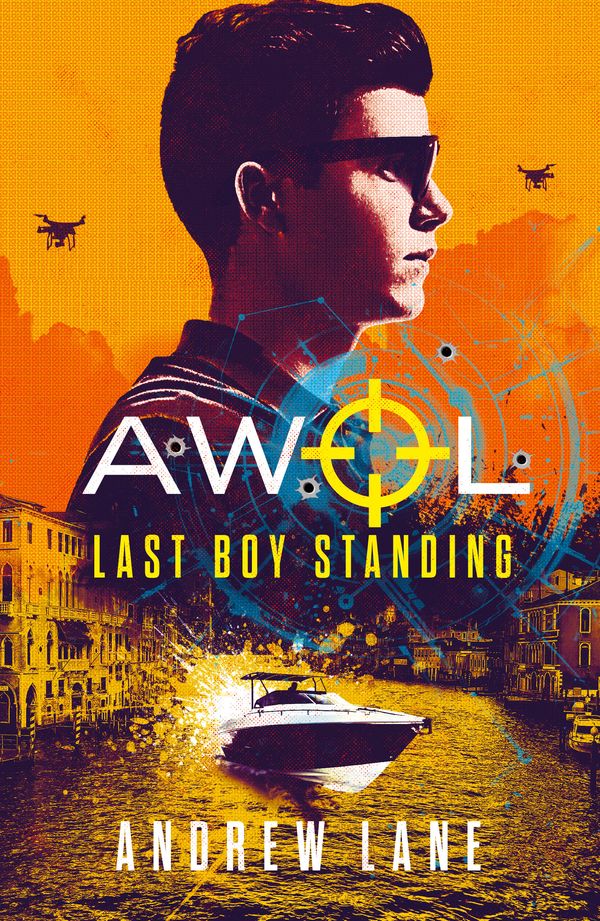 Cover Art for 9781848126671, AWOL 3: Last Boy Standing by Andrew Lane