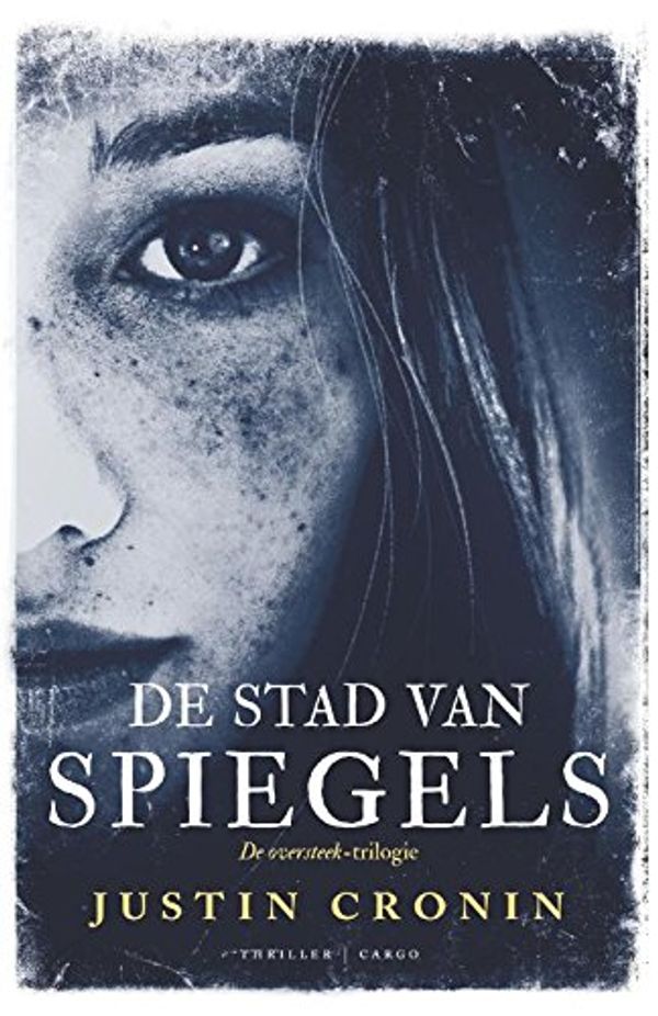 Cover Art for 9789023425489, De stad van spiegels by Justin Cronin