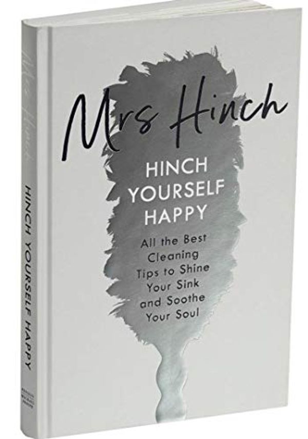 Cover Art for B08L3CW94Q, BY Mrs Hinch Hinch Yourself Happy All The Best Cleaning Tips To Shine Your Sink And Soothe Your Soul Hardcover – 4 April 2019 by Mrs. Hinch