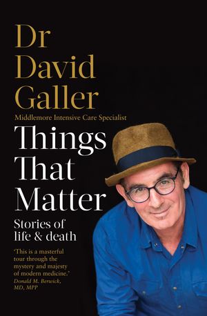 Cover Art for 9781760631536, Things That Matter by David Galler