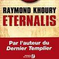 Cover Art for 9782258076198, Eternalis by Raymond Khoury