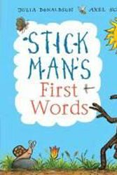 Cover Art for 9781407137353, Stick Man’s First Words by Julia Donaldson