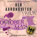 Cover Art for B07SBKBHX2, The October Man: Rivers of London, Book 1 by Ben Aaronovitch