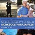 Cover Art for 9780367444037, An Emotionally Focused Workbook for Couples: The Two of Us by Veronica Kallos-Lilly