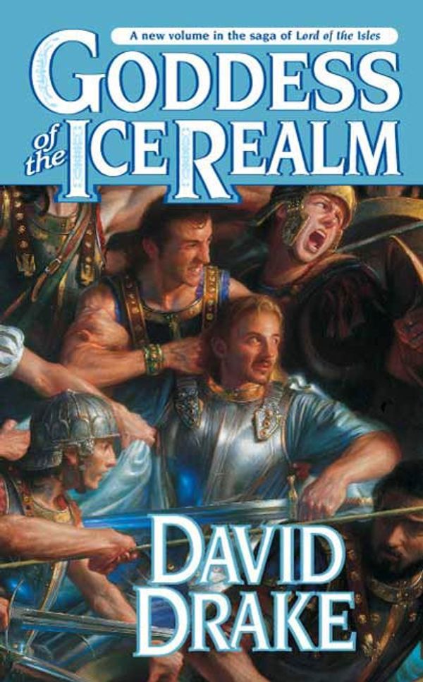 Cover Art for 9781429911733, Goddess of the Ice Realm by Dr David Drake