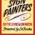 Cover Art for 9781616890834, Sign Painters by Faythe Levine, Sam Macon
