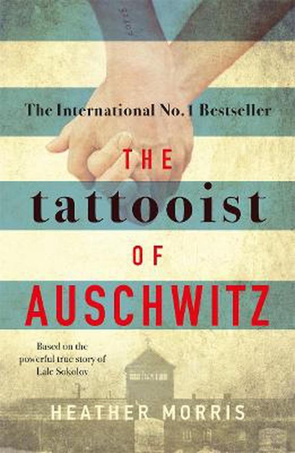 Cover Art for 9781785763687, The Tattooist of Auschwitz by Heather Morris