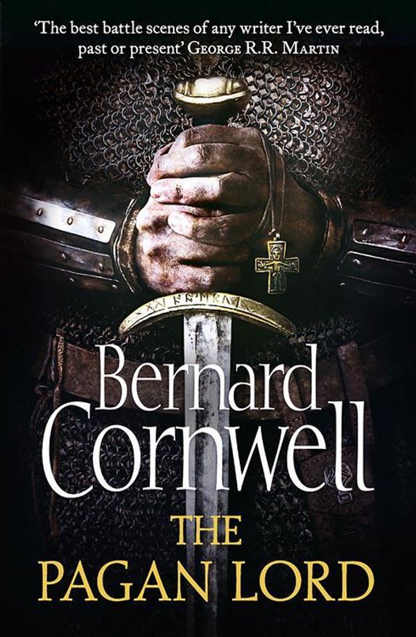 Cover Art for 9780007331918, The Pagan Lord by Bernard Cornwell