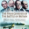 Cover Art for 9781848847590, The Four Geniuses of the Battle of Britain by David Coles