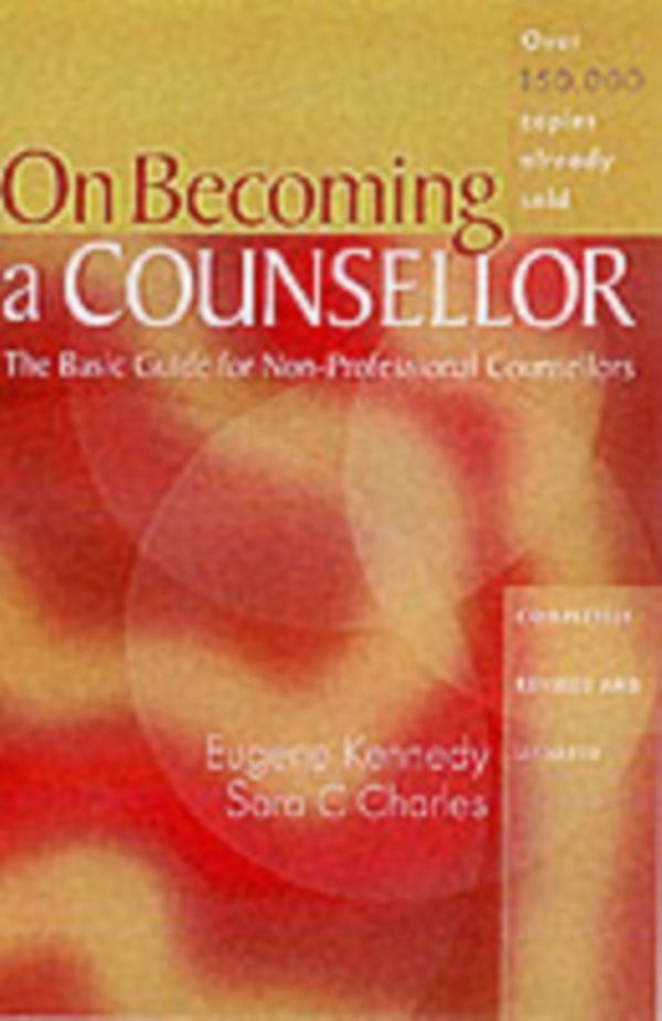 Cover Art for 9780717133475, On Becoming a Counsellor by Eugene Kennedy