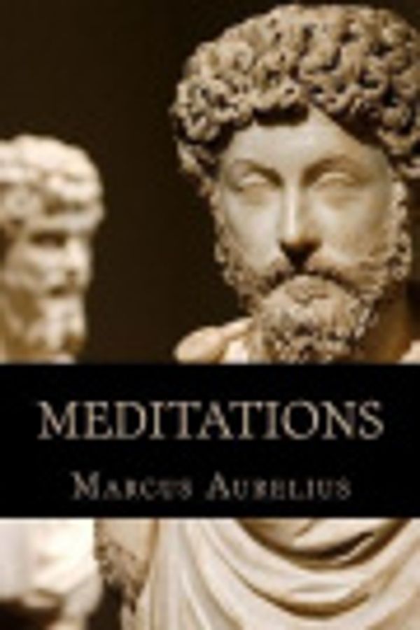 Cover Art for 9781542981422, Meditations by Marcus Aurelius