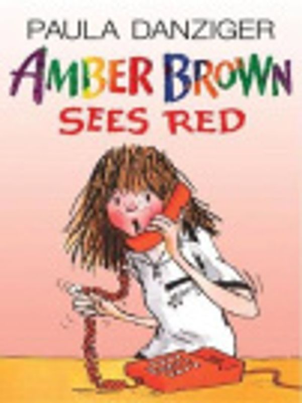 Cover Art for 9781101064368, Amber Brown Sees Red by Paula Danziger