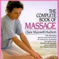 Cover Art for 9780394759753, The Complete Book of Massage by Maxwell-Hudson
