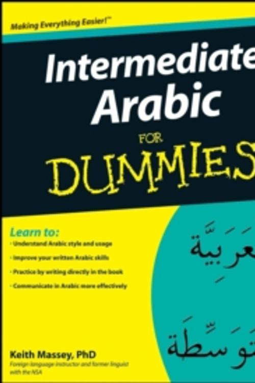 Cover Art for 9780470373378, Intermediate Arabic For Dummies by Keith Massey