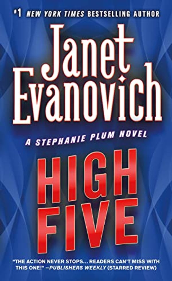 Cover Art for B0017I1IZK, High Five (Stephanie Plum, No. 5) by Janet Evanovich