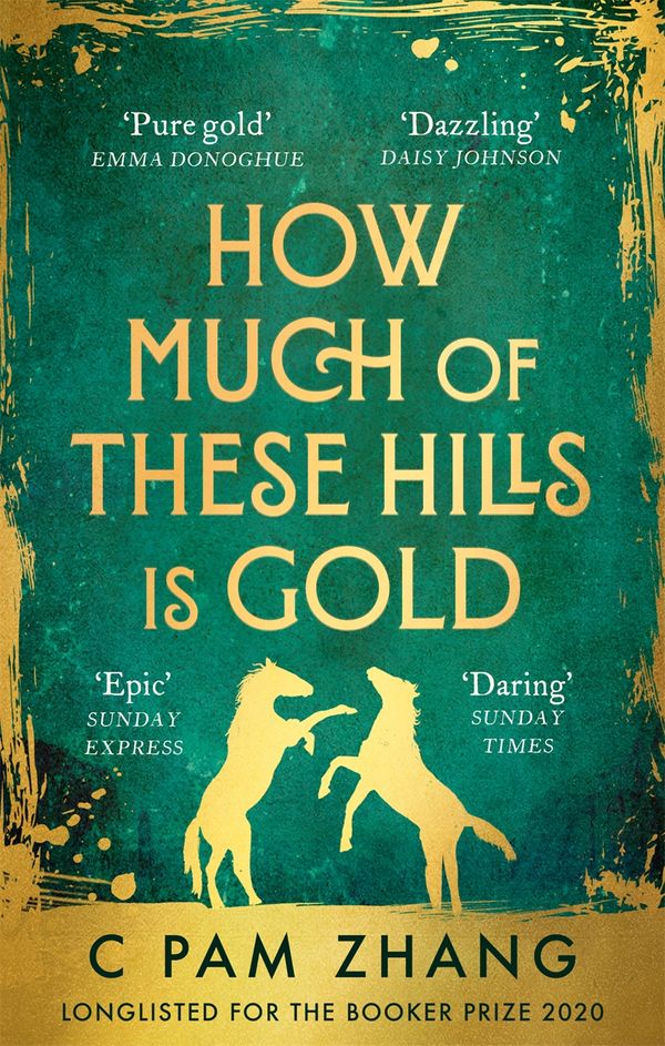 Cover Art for 9780349011448, How Much of These Hills is Gold by C Pam Zhang