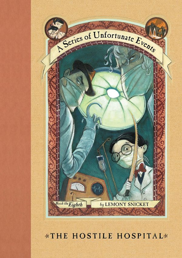 Cover Art for 9780061757204, A Series of Unfortunate Events #8: The Hostile Hospital by Lemony Snicket