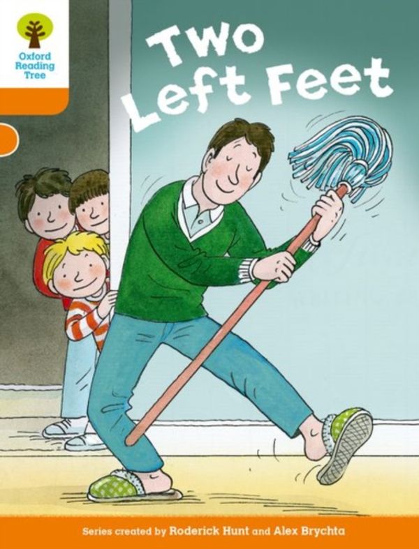 Cover Art for 9780198300175, Oxford Reading Tree Biff, Chip and Kipper Stories Decode and Develop: Level 6: Two Left Feet by Hunt