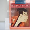 Cover Art for 9781854357717, Feelings in Art (Let's Investigate Art) by Clare Gogerty