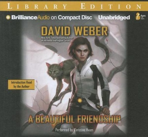 Cover Art for 9781455841677, A Beautiful Friendship by David Weber