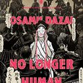 Cover Art for B0BF8N562Z, No Longer Human: (Penguin Classics Deluxe Edition) by Osamu Dazai