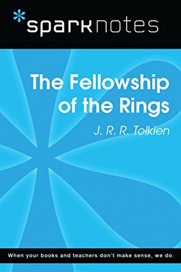 Cover Art for B0759Q7NBM, The Fellowship of the Ring (SparkNotes Literature Guide) (SparkNotes Literature Guide Series) by SparkNotes