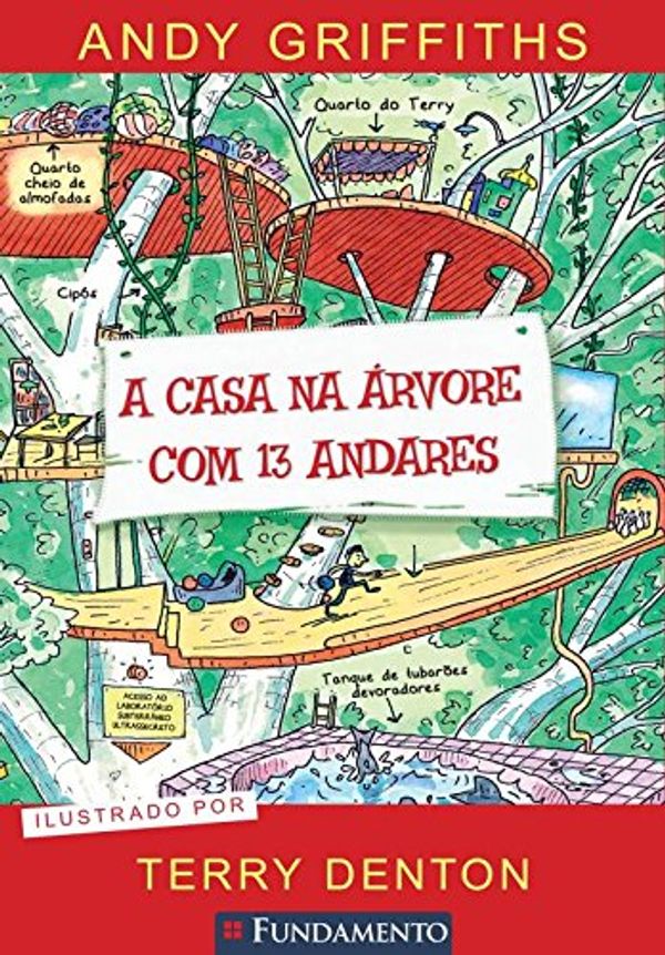 Cover Art for 9788539512430, A Casa na Árvore com 13 Andares (Em Portuguese do Brasil) by Andy Griffiths