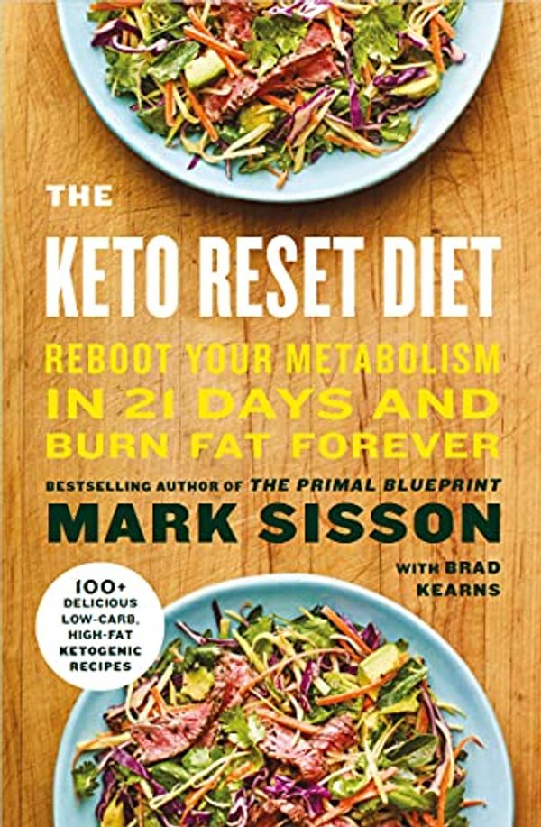 Cover Art for B079LHZTTX, The Keto Reset Diet by Mark Sisson