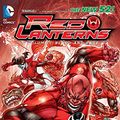 Cover Art for 9781401234911, Red Lanterns Vol. 1 Blood And Rage by Peter Milligan