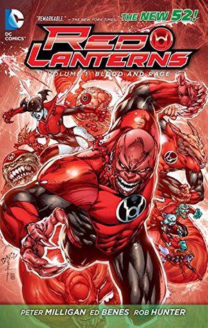 Cover Art for 9781401234911, Red Lanterns Vol. 1 Blood And Rage by Peter Milligan