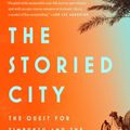 Cover Art for 9781594634291, The Storied City by Charlie English