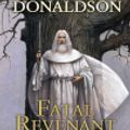 Cover Art for 9781429578295, Fatal Revenant by Stephen R Donaldson