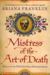 Cover Art for 9780553818000, Mistress Of The Art Of Death by Ariana Franklin