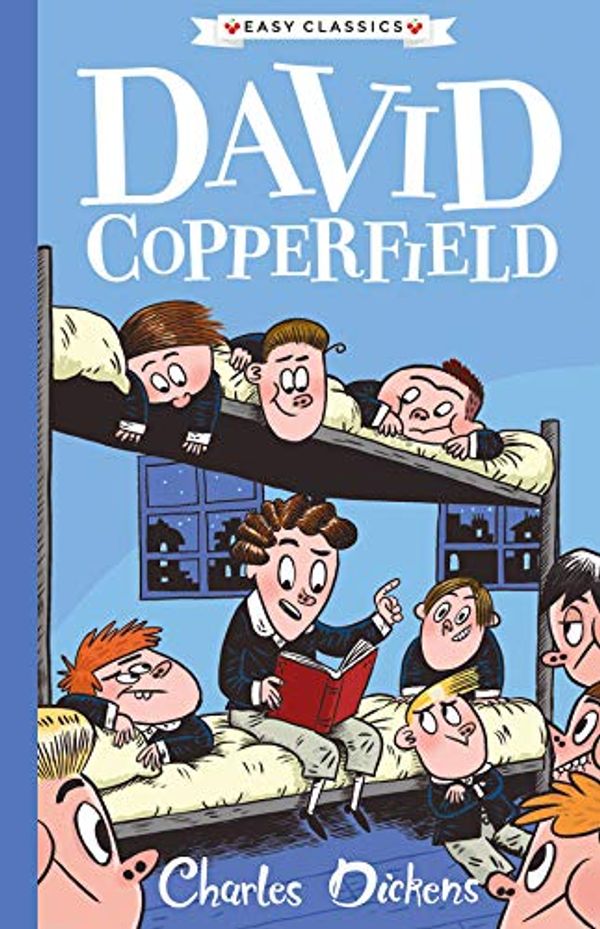 Cover Art for B08FXMSSJ4, Charles Dickens – David Copperfield (The Charles Dickens Children’s Collection) (Easy Classics) for children 7+ by Dickens, Charles, Gooden (Adapted by), Philip