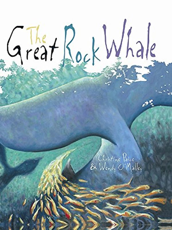 Cover Art for 9780734410658, The Great Rock Whale by Christine Paice