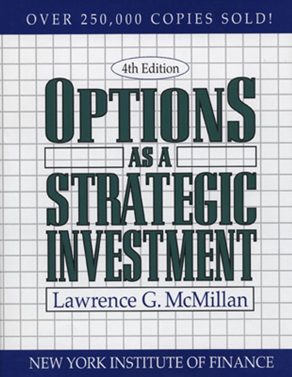 Cover Art for 9780735201972, Options As Strategic Investment, Fourth Edition by Lawrence G. McMillan
