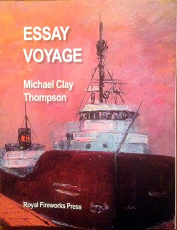 Cover Art for 9780880926720, Essay Voyage by Michael Clay Thompson