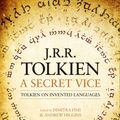 Cover Art for 9780008131395, A Secret Vice by J. R. r. Tolkien