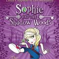 Cover Art for 9780007411641, The Goblin King (Sophie and the Shadow Woods, Book 1) by Linda Chapman, Lee Weatherly