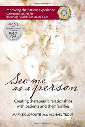 Cover Art for 9781886624832, See Me as a Person by Mary Koloroutis, Michael Trout