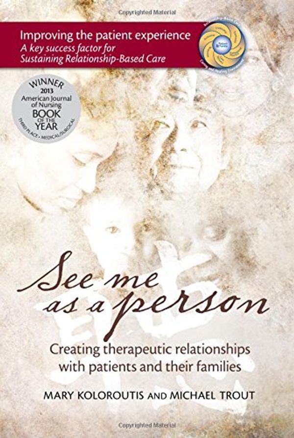 Cover Art for 9781886624832, See Me as a Person by Mary Koloroutis, Michael Trout
