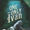 Cover Art for 9780061992278, The One and Only Ivan by Katherine Applegate