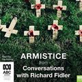 Cover Art for 9780655641407, Armistice with Richard Fidler (Conversations with Richard Fidler) by Richard Fidler