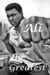 Cover Art for 9781974429172, Ali: The Greatest - Muhammed Ali by Joe Forman