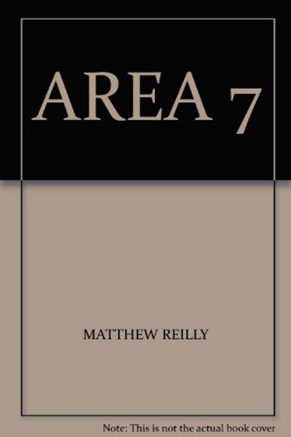 Cover Art for 9780333908624, AREA 7 by Matthew Reilly